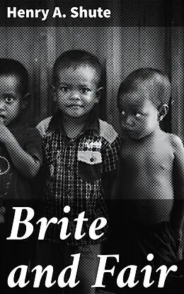 E-Book (epub) Brite and Fair von Henry A. Shute