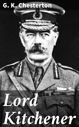 E-Book (epub) Lord Kitchener von G. K. Chesterton
