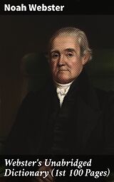 E-Book (epub) Webster's Unabridged Dictionary (1st 100 Pages) von Noah Webster
