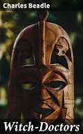 E-Book (epub) Witch-Doctors von Charles Beadle