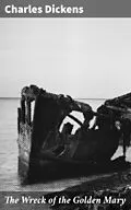 E-Book (epub) The Wreck of the Golden Mary von Charles Dickens
