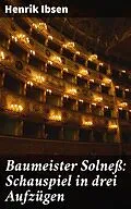 E-Book (epub) Baumeister Solneß: Schauspiel in drei Aufzügen von Henrik Ibsen