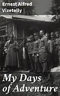 E-Book (epub) My Days of Adventure von Ernest Alfred Vizetelly