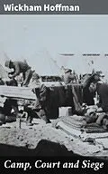 E-Book (epub) Camp, Court and Siege von Wickham Hoffman