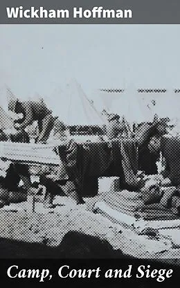 E-Book (epub) Camp, Court and Siege von Wickham Hoffman