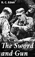 E-Book (epub) The Sword and Gun von R. C. Eden