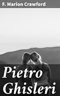 E-Book (epub) Pietro Ghisleri von F. Marion Crawford