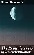 E-Book (epub) The Reminiscences of an Astronomer von Simon Newcomb