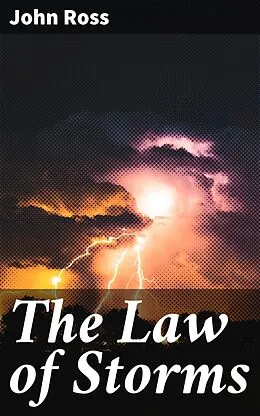 E-Book (epub) The Law of Storms von John Ross