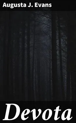 E-Book (epub) Devota von Augusta J. Evans