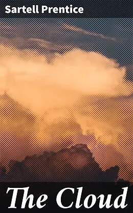 E-Book (epub) The Cloud von Sartell Prentice