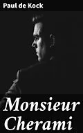 E-Book (epub) Monsieur Cherami von Paul de Kock