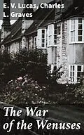 E-Book (epub) The War of the Wenuses von Charles L. Graves, E. V. Lucas