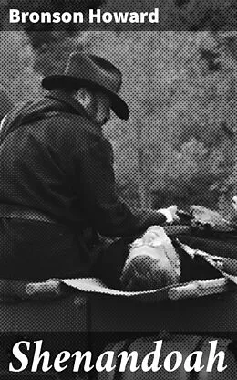 E-Book (epub) Shenandoah von Bronson Howard