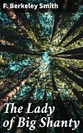 E-Book (epub) The Lady of Big Shanty von F. Berkeley Smith