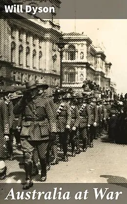 E-Book (epub) Australia at War von Will Dyson