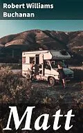 E-Book (epub) Matt von Robert Williams Buchanan
