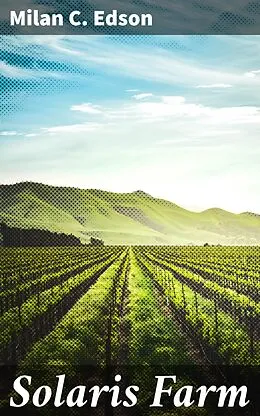 E-Book (epub) Solaris Farm von Milan C. Edson