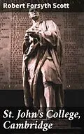 E-Book (epub) St. John's College, Cambridge von Robert Forsyth Scott