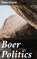 E-Book (epub) Boer Politics von Yves Guyot