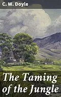 E-Book (epub) The Taming of the Jungle von C. W. Doyle