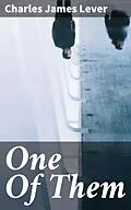 E-Book (epub) One Of Them von Charles James Lever