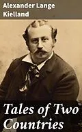 E-Book (epub) Tales of Two Countries von Alexander Lange Kielland