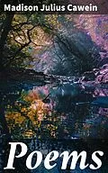 E-Book (epub) Poems von Madison Julius Cawein