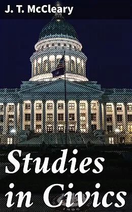 E-Book (epub) Studies in Civics von J. T. McCleary