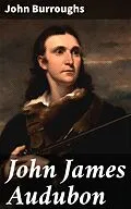 E-Book (epub) John James Audubon von John Burroughs