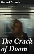 E-Book (epub) The Crack of Doom von Robert Cromie