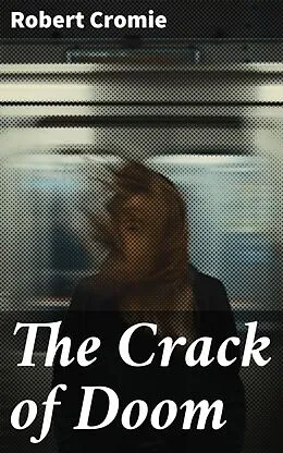 E-Book (epub) The Crack of Doom von Robert Cromie