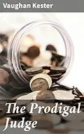 E-Book (epub) The Prodigal Judge von Vaughan Kester