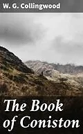 E-Book (epub) The Book of Coniston von W. G. Collingwood
