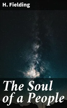 E-Book (epub) The Soul of a People von H. Fielding