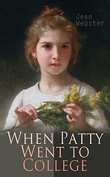 E-Book (epub) When Patty Went to College von Girl's Novel