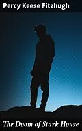 E-Book (epub) The Doom of Stark House von Percy Keese Fitzhugh