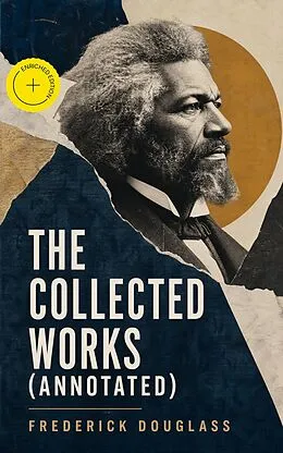 E-Book (epub) The Collected Works von Frederick Douglass