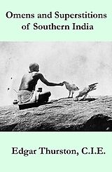 E-Book (epub) Omens and Superstitions of Southern India von Edgar Thurston