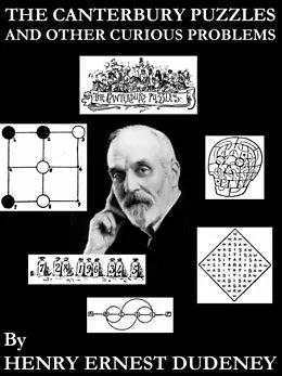 E-Book (epub) The Canterbury Puzzles and Other Curious Problems von Henry Ernest Dudeney