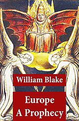 eBook (epub) Europe A Prophecy (Illuminated Manuscript with the Original Illustrations of William Blake) de William Blake