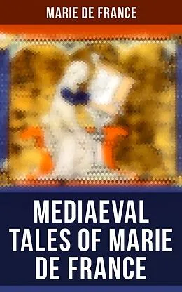 E-Book (epub) Mediaeval Tales of Marie de France von Marie de France