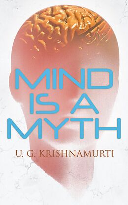 eBook (epub) Mind is a Myth de U.G. Krishnamurti