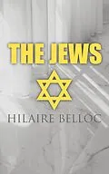 E-Book (epub) The Jews von Hilaire Belloc
