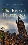 E-Book (epub) The Rise of Universities von Charles Homer Haskins