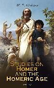 E-Book (epub) Studies on Homer and the Homeric Age von W. E. Gladstone