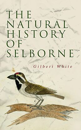 E-Book (epub) The Natural History of Selborne von Gilbert White