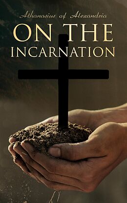 eBook (epub) On the Incarnation de Athanasius of Alexandria