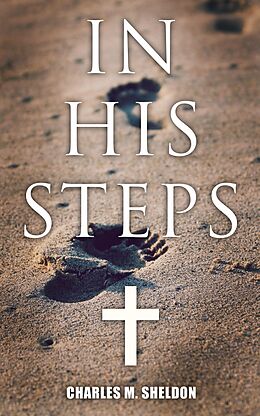 eBook (epub) In His Steps de Charles M. Sheldon