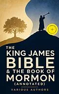 E-Book (epub) The King James Bible & The Book of Mormon von Various Authors